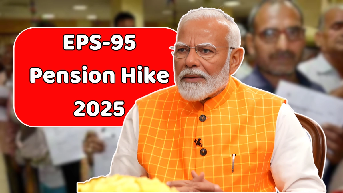 EPS-95 Pension Hike 2025
