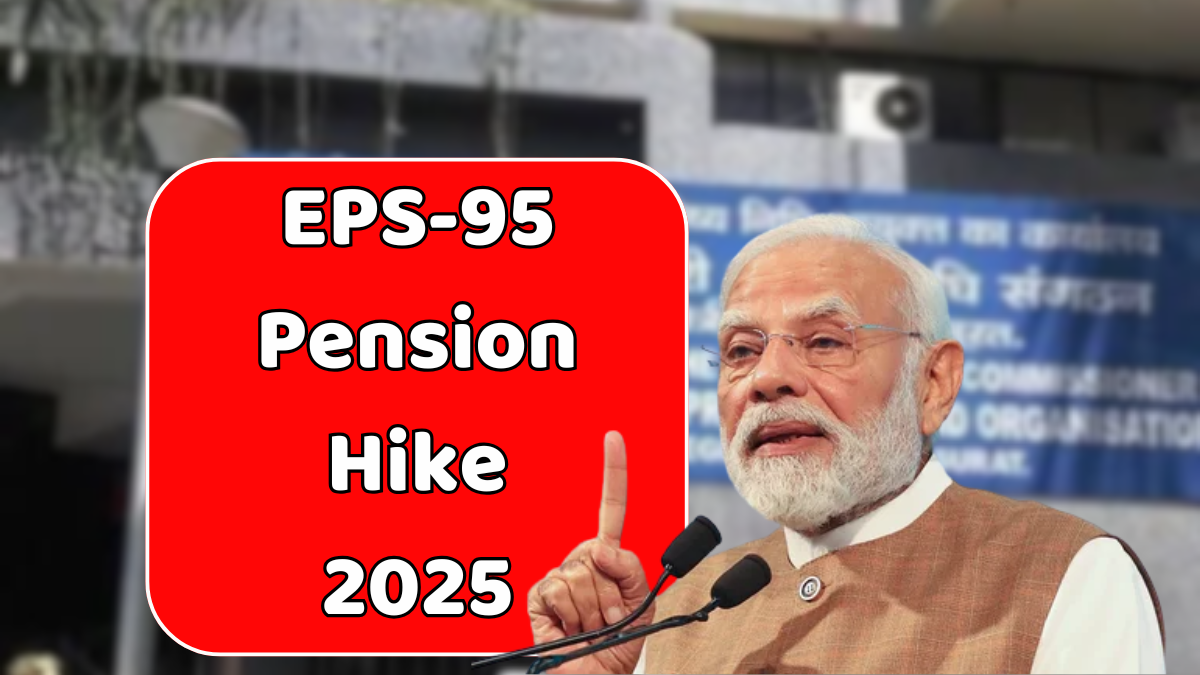 EPS-95 Pension Hike 2025