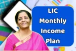 LIC Monthly Income Plan