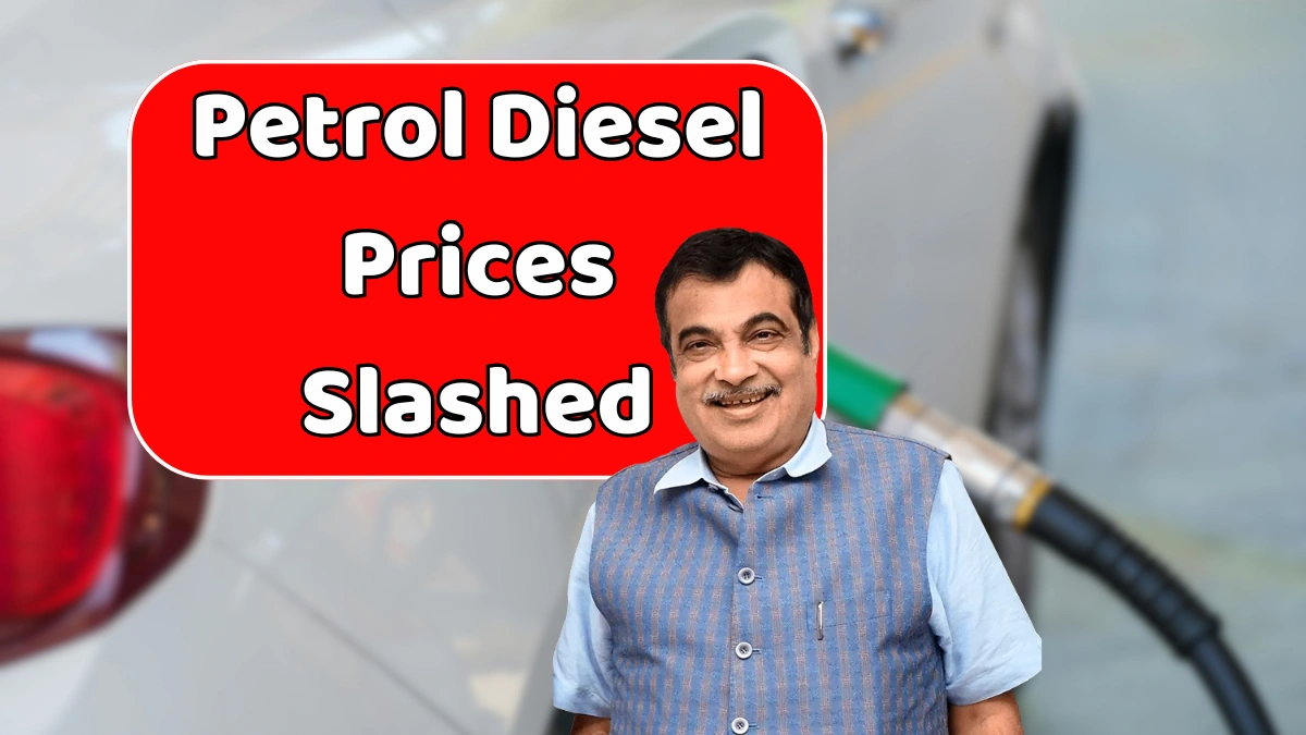 Petrol Diesel Prices Slashed